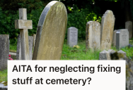 Her Mom Wanted To Maintain The Memorial For Her Father, So One Breadwinner Had To Choose Between Respecting Her Wish And Paying For Much-Needed House Repairs