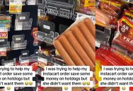Instacart Employee Wanted To Save Her Customer Money On Hot Dogs, But They Weren’t Interested. – ‘What’s wrong with this one? Cause I buy these.’
