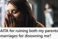 Born Via An Affair And Raised By Her Grandparents, She’s Getting Very Delayed Revenge On Her Parents For Abandoning Her