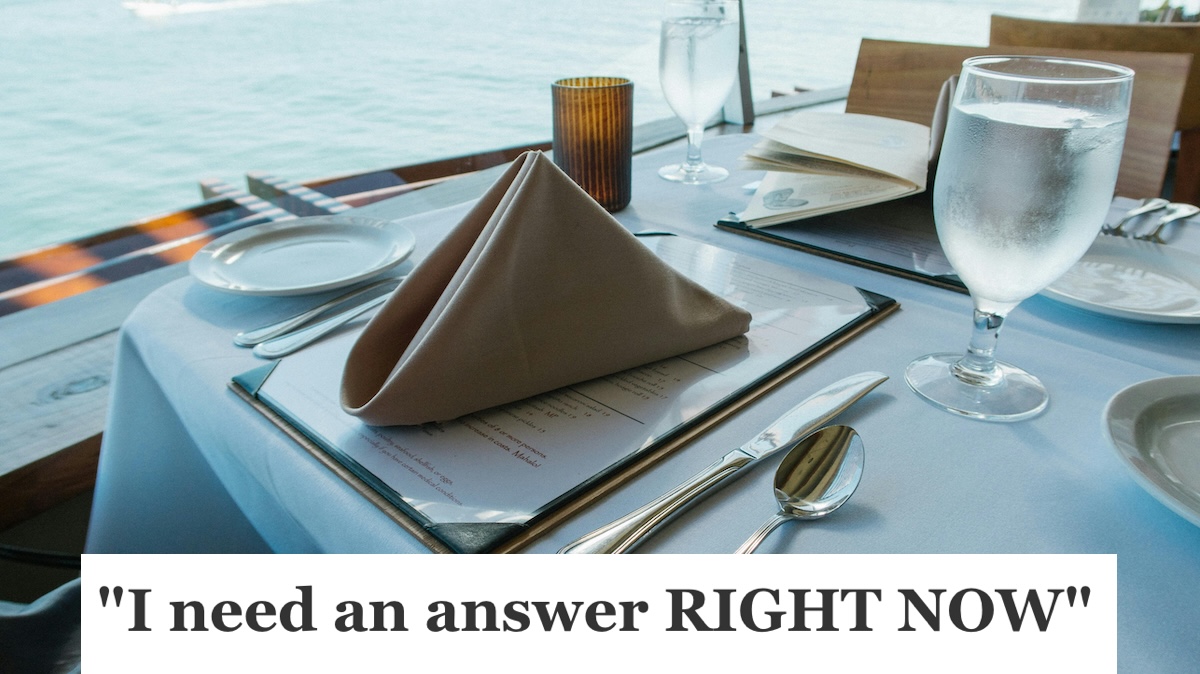 Impatient Restaurant Customer Demands Seating For A Large Group, So An Employee Insists They Email The Request For Consideration Restaurant table setting