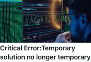 Software Developer Bullied Into Impossible Task From Thankless Company Makes Sure To Leave Their Mark, And The Company Has To Face The Consequences