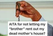 Cousin Turned “Brother” Flees The Law, So Teen Rents Out Their Late Mom’s House Before He Can