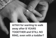 A Couple With A Child Seem To Be In A Happy, Committed Relationship, But One Of Them Isn’t Willing To Say “I Do”