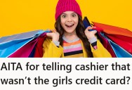 She Caught A Teenage Girl Using Her Dad’s Credit Card At The Mall, So She Told The Cashier