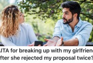 His Girlfriend Rejected His Marriage Proposal Twice, So He Decided To End Their Relationship