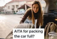 She Brought A Lot Of Things On A Night’s Stay At A Friend’s House, And Her Boyfriend Thinks She Overdid It