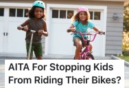 He Told Kids To Stop Riding Bikes On His Driveway, But One Of His Neighbors Got Upset About It