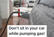 Instead Of Standing By The Gas Pump, Customers Chose To Sit In Their Cars While Pumping Gas, And This Created Big Problems For The Customers And The Employees