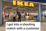 An IKEA Employee Saw A Customer Behaving Recklessly With A Child, So They Put Him In His Place