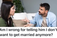 Her Boyfriend Made A Decision With His Parents And Didn’t Ask Her About It, So She Told Him She Doesn’t Want To Marry Him Anymore