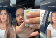A California Resident Gave TikTok Viewers A Heads-Up About The State’s Real ID Cards
