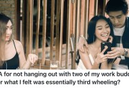 The Dynamics In A Group Of Work Friends Have Changed, So She Distanced Herself From The Other Two People