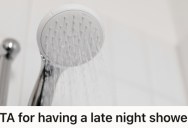 Grandchild Thought Nothing Of Taking A Late-Night Shower, But As Soon As The Water Was Shut Off, They Had A Grouchy Grandmother To Deal With