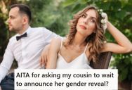 Her Bridesmaid Cousin Kept Using Wedding Events To Make Announcements About Her Pregnancy, So When This Bride Told Her To Not Use The Reception As A Gender Reveal Party, She Got Upset