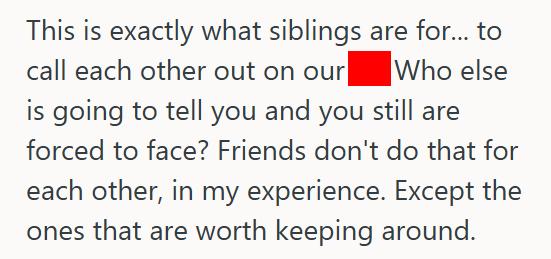 Bad Addy 1 She Finally Told Her The Real Reason She Couldnt Get A Boyfriend, And Now Their Mom Wants Her To Apologize