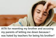Teachers Refused To Give This Student A Fair Shot Because Of His Brother’s Reputation, So When His Parents Blamed His Grades On Him, He Finally Snapped