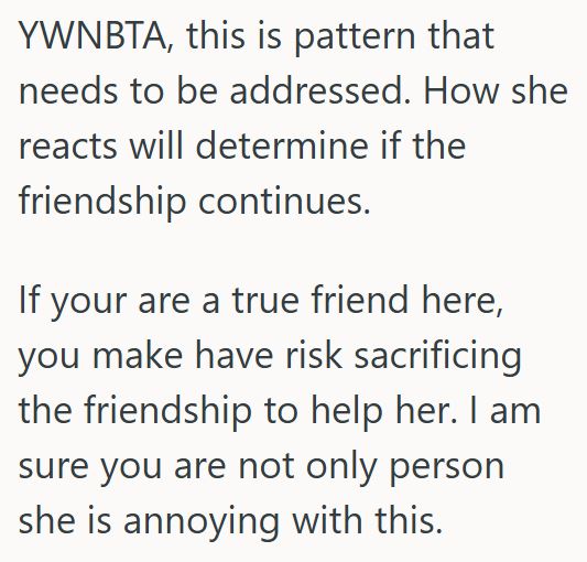 Comment 1 72 Her Friend Repeatedly Changes Or Cancels Plans With Her, And She Wants To Call Her Out On It