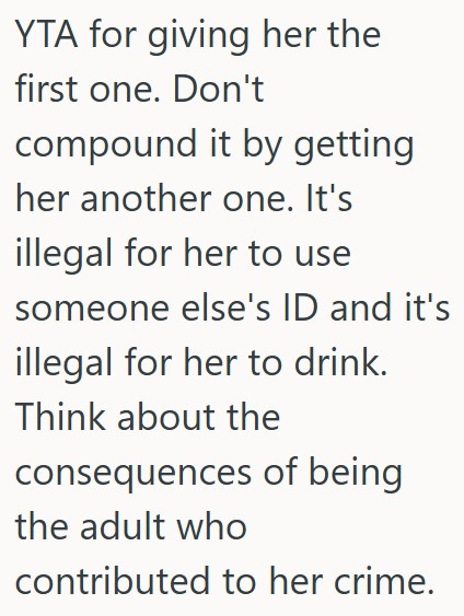 Comment 4 115 Her Younger Cousin Asked To Use Her ID To Go To The Bar, But This 21 Year Old Told Her No