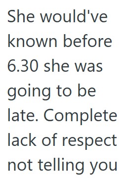 Comment 4 48 A Date Texted At The Last Minute Saying She Would Be 45 Minutes Late, So He Wants To Tell Her To Forget It