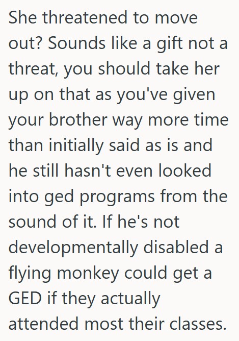 Comment 5 51 Her Brother Was Living With Her, But When He Dropped Out Of School And Refused To Work, She Cut Off His Internet Access