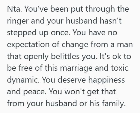 Divorce 1 Her Husband Let His Family Tear Her Down For Over A Year, So Now She’s Deciding If She Wants To Stay Or File For Divorce