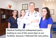 New Management At A Hospital Didn’t Want Extra Staff, But They Were Soon Understaffed And Things Got Chaotic