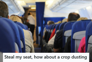 Horrible Woman On Flight Forcefully Made Another Passenger Get Out Of Her Seat, So This Passenger Kept Farting On The Flight