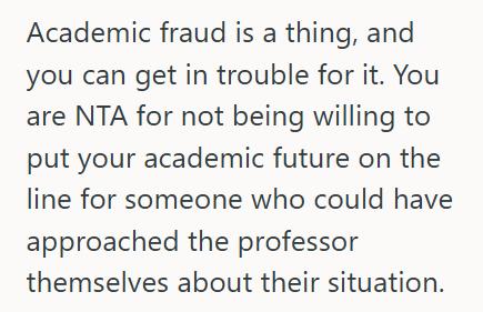 Reported 1 Classmate Repeatedly Asked Him To Do Her Portion Of The Research Project, So He Reported It To The Professor And Now Shes Furious