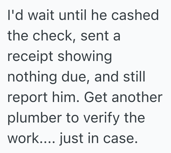 Screenshot 2025 07 05 at 2.02.16 PM Scamming Plumber Tries To Scare A Homeowner Into Overpaying, So They Do Some Research And Make The Plumber Worry