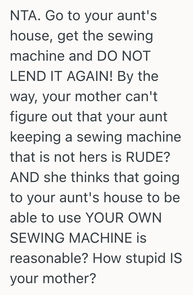 Screenshot 2025 07 06 at 7.25.05 PM Her Aunt Keeps Borrowing Her Sewing Machine, So She Wants To Ask Her Aunt To Pay For Using It