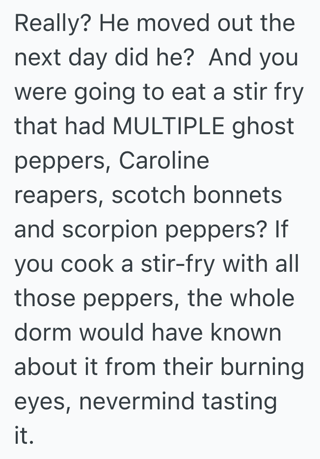 Screenshot 2025 07 12 at 7.22.04 PM College Student Is Upset That His Roommate Ate His Leftover Stir Fry, So He Makes An Extra Spicy Stir Fry In Revenge