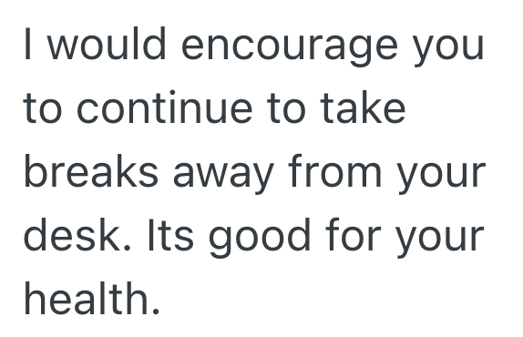 Screenshot 2025 07 18 at 7.02.04 PM Manager Gets Upset At Employees For Leaving Five Minutes Early, So They Stop Arriving Early And Start Taking Lunch Breaks, Too