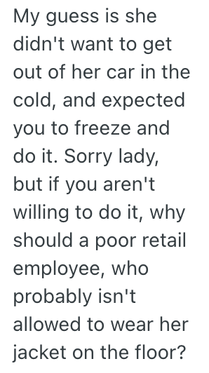 Screenshot 2025 07 20 at 9.37.03 AM A Customer Waited In Her Car For Someone To Come Help Her, But An Employee Made Her Wait And Then Closed The Store And Left