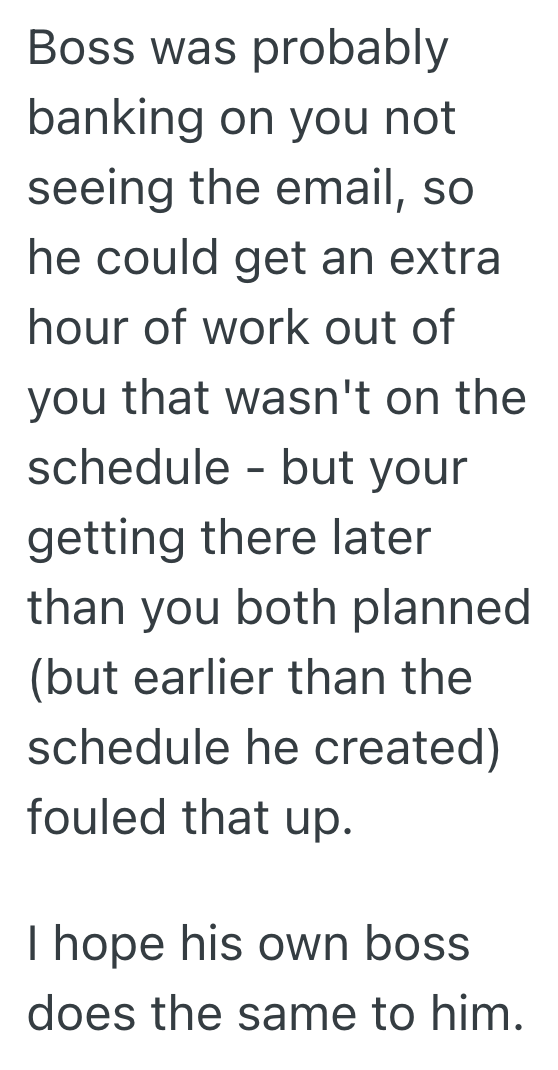 Screenshot 2025 07 26 at 3.12.16 PM Boss Changes Employees Hours The Night Before, So Even Though The Employee Thought She Was Running Late, She Was Actually Very Early