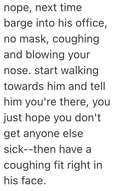 Screenshot 2025 07 29 at 11.48.59 AM Sick Employee Asked To Work From Home, But When The Boss Denied The Request, The Employee Coughed In His Office