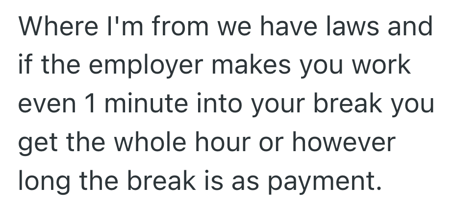 Screenshot 2025 07 30 at 9.02.47 AM Her Boss Expected Her To Be Available At Lunch And Not Get Paid For It, But She Refused To Work That Hour Until Her Boss Changed The Rule