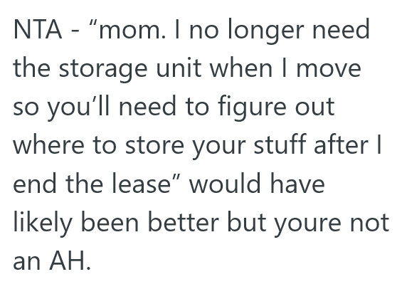 Screenshot 2 870bda Mom Puts Stuff In Her Storage Unit That She Wont Need Anymore, But Mom Doesnt Want To Pay For It Going Forward