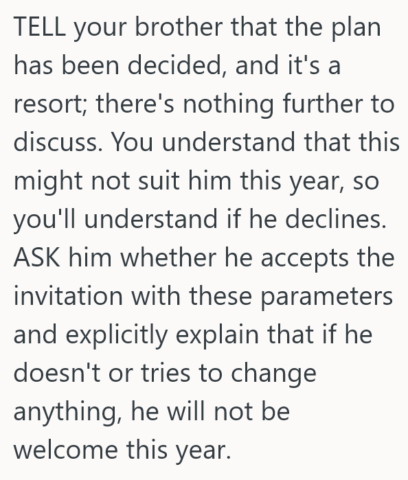 Screenshot 3 be0b57 Sibling Is Trying To Arrange A Big Family Vacation Two Years Out, But A Picky Brother Is Already Turning It Into A Contrarian Nightmare