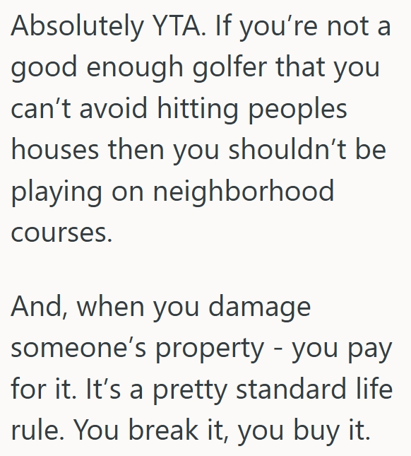 Screenshot 4 644240 Golfer Hit A Ball Into A Homeowners Yard, But He Thinks Thats What You Sign Up For in The Neighborhood