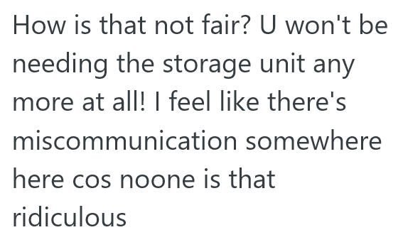 Screenshot 4 a2a184 Mom Puts Stuff In Her Storage Unit That She Wont Need Anymore, But Mom Doesnt Want To Pay For It Going Forward