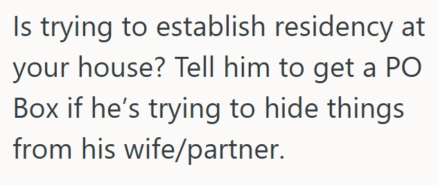 Screenshot 5 2a3bb3 Her Husbands Friend Uses Their Mailbox For All His Mail, And While She Doesnt Understand Why, Shes Had Enough Of It