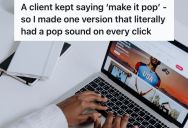 His Client Told Him To “Make It Pop” After Every Revision He Made, So He Took The Feedback Literally