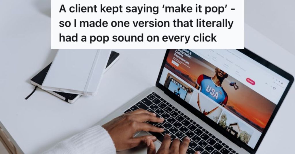 His Client Told Him To "Make It Pop" After Every Revision He Made, So He Took The Feedback Literally