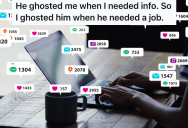 Man Ignored All Of Their Questions About The Company He Worked For, So They Turned The Tables When He Came Looking For A Job