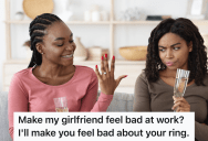 Woman Was Extra Annoying When She Got Engaged, And Then When Her Coworker Got Engaged, She Started Crying