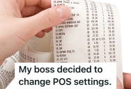 Boss Thought It Was Fine To Print Employees’ Full Names On Receipts, But Then “Someone” Used The Receipt To Find Her Online