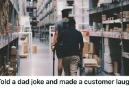 Man Responded To A Customer’s Inquiry With A Dad Joke, But Only One Of The Customers Laughed