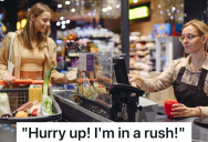 Impatient Customer At The Grocery Store Complains About Having To Wait, But The Employee In Line In Front Of Her Is Not About To Hurry