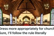 She Got A Lecture For Her Supposedly Unholy Clothing Choices, So Next Time She Dressed “Appropriately”