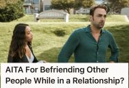 She’s Been Connecting With Men And Women At Her University To Make Friends, But Her Boyfriend Insists She Not Make Male Friends